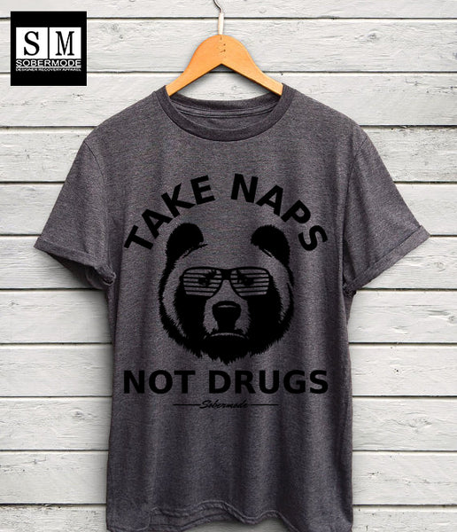Take Naps Not Drugs- Sobermode
