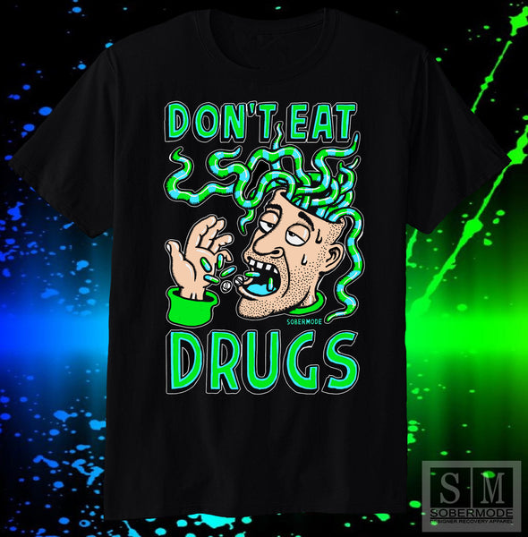 Dont eat drugs - Sobermode